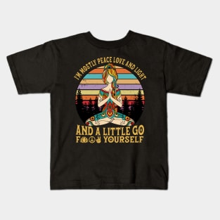 I'm mostly peace love and light and a Little go Kids T-Shirt